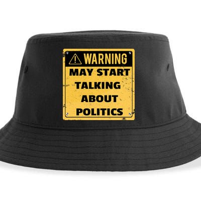 Warning May Start Talking About Politics Sustainable Bucket Hat