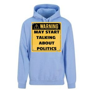 Warning May Start Talking About Politics Unisex Surf Hoodie