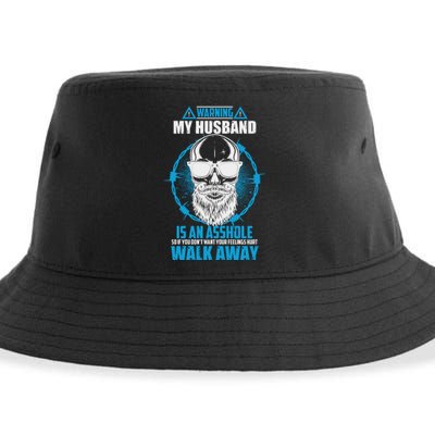 Warning My Husband Is An Asshole Walk Away Sustainable Bucket Hat