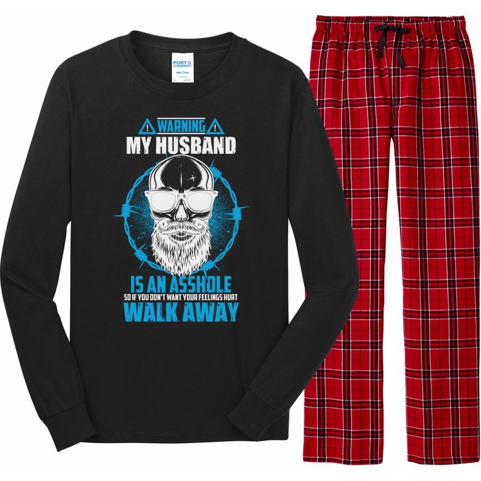 Warning My Husband Is An Asshole Walk Away Long Sleeve Pajama Set