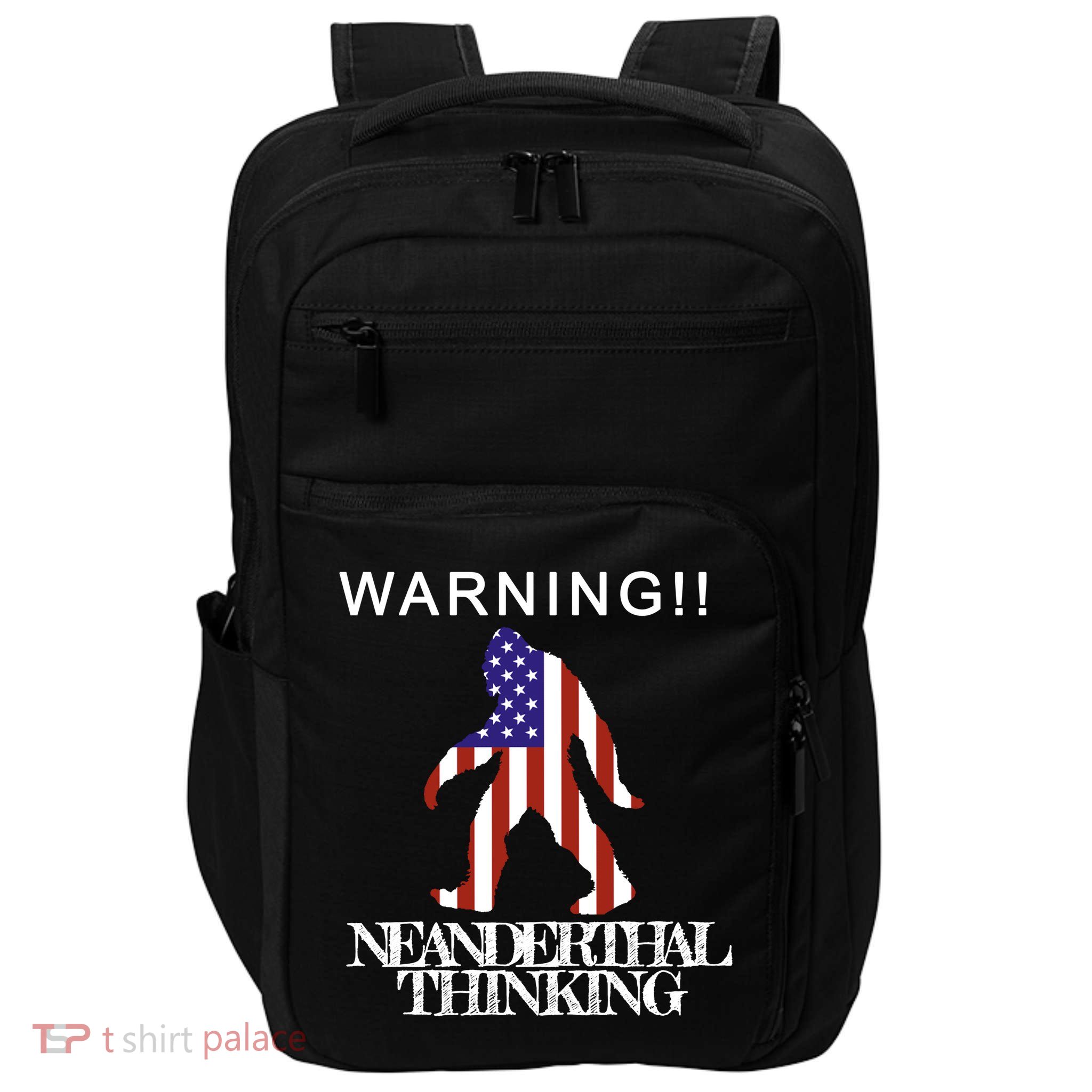 Warning Neanderthal Thinking Bigfoot Impact Tech Backpack