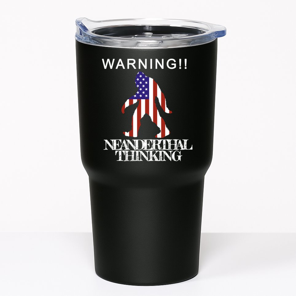 Warning Neanderthal Thinking Bigfoot Tumbler