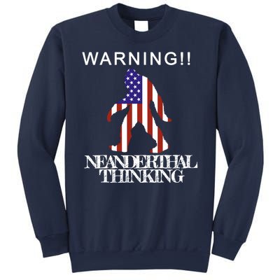 Warning Neanderthal Thinking Bigfoot Sweatshirt