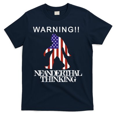 Warning Neanderthal Thinking Bigfoot T-Shirt