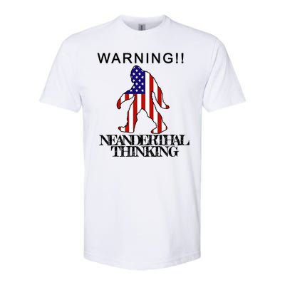 Warning Neanderthal Thinking Bigfoot Softstyle CVC T-Shirt