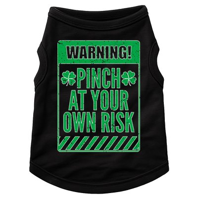 Warning Pinch At Your Own Risk Doggie Tank
