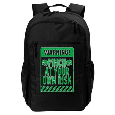 Warning Pinch At Your Own Risk Backpack