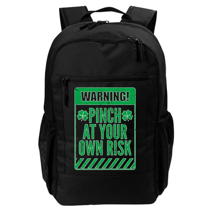 Warning Pinch At Your Own Risk Backpack