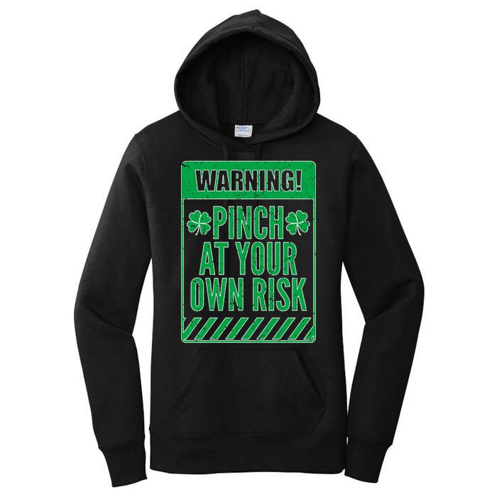 Warning Pinch At Your Own Risk Women's Pullover Hoodie