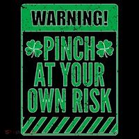 Warning Pinch At Your Own Risk Toddler Sweatshirt
