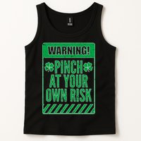 Warning Pinch At Your Own Risk Tank Top