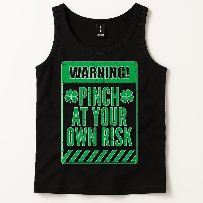 Warning Pinch At Your Own Risk Tank Top