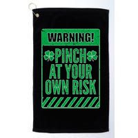 Warning Pinch At Your Own Risk Golf Towel