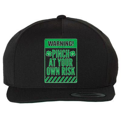 Warning Pinch At Your Own Risk Wool Snapback Cap