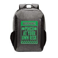 Warning Pinch At Your Own Risk Vector Backpack