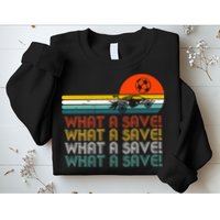 What A Save Vintage Retro Rocket Soccer Car League Sweatshirt