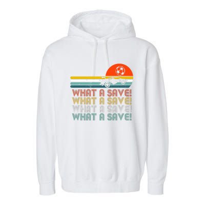 What A Save Vintage Retro Rocket Soccer Car League Garment-Dyed Fleece Hoodie