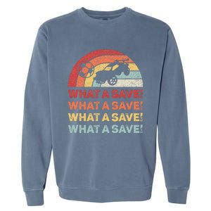 What A Save Rocket Soccer Car League Garment-Dyed Sweatshirt