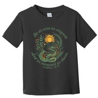 Wise As Serpents Innocent As Doves Christian Bible Verse Toddler T-Shirt