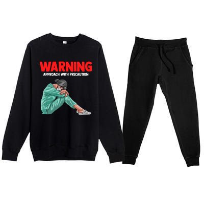 Warning A Stress Student Nurse At Nursing School Great Gift Premium Crewneck Sweatsuit Set