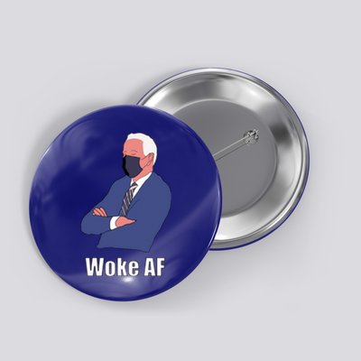 Woke Af Sleeping Joe Biden Sleepy Boi President Meaningful Gift Button