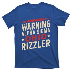 Warning A.L.P.H.A S.Ig.M.A Ohio Rizzler Trendy Slang T-Shirt