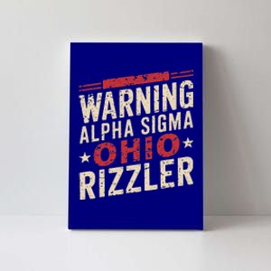 Warning A.L.P.H.A S.Ig.M.A Ohio Rizzler Trendy Slang Canvas