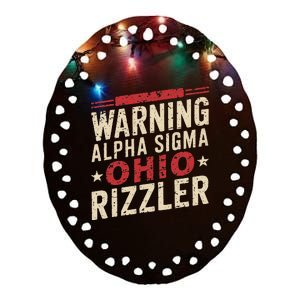 Warning A.L.P.H.A S.Ig.M.A Ohio Rizzler Trendy Slang Ceramic Oval Ornament