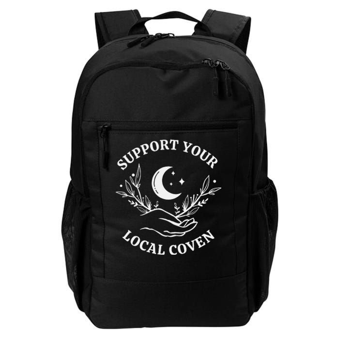 Witch Aesthetic Support Your Local Coven Daily Commute Backpack