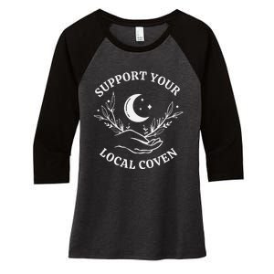 Witch Aesthetic Support Your Local Coven Women's Tri-Blend 3/4-Sleeve Raglan Shirt