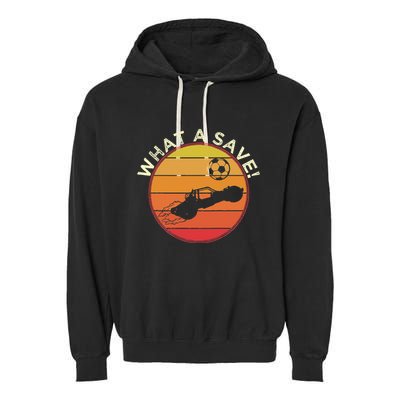 What A Save Vintage Retro Rocket Soccer Car League Garment-Dyed Fleece Hoodie