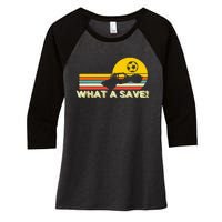 What a save Vintage Retro Rocket Soccer Car League Women's Tri-Blend 3/4-Sleeve Raglan Shirt