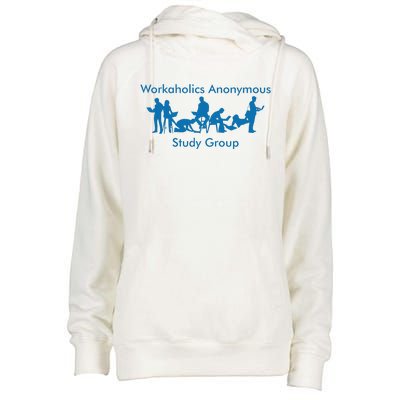 Workaholics Anonymous Study Group Womens Funnel Neck Pullover Hood