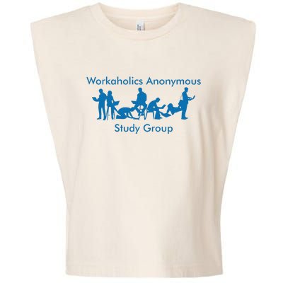 Workaholics Anonymous Study Group Garment-Dyed Women's Muscle Tee