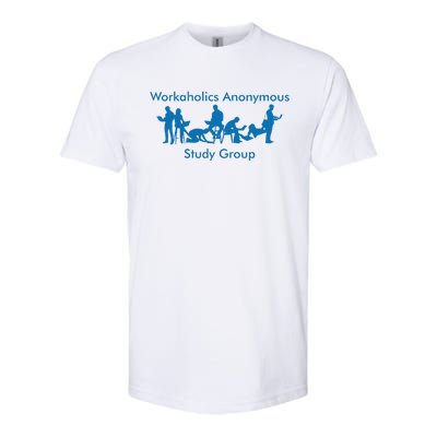 Workaholics Anonymous Study Group Softstyle® CVC T-Shirt