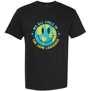 We All Smile In The Same Language Funny Esl Teacher Garment-Dyed Heavyweight T-Shirt