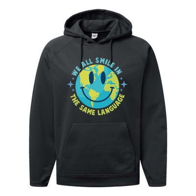 We All Smile In The Same Language Funny Esl Teacher Performance Fleece Hoodie