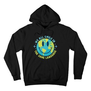 We All Smile In The Same Language Funny Esl Teacher Hoodie