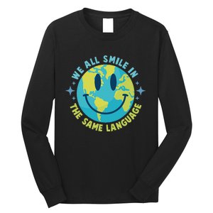 We All Smile In The Same Language Funny Esl Teacher Long Sleeve Shirt