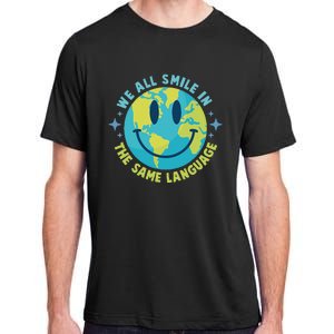 We All Smile In The Same Language Funny Esl Teacher Adult ChromaSoft Performance T-Shirt