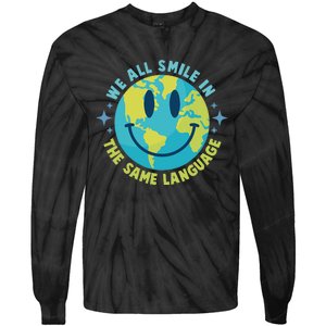 We All Smile In The Same Language Funny Esl Teacher Tie-Dye Long Sleeve Shirt