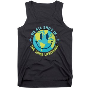 We All Smile In The Same Language Funny Esl Teacher Tank Top