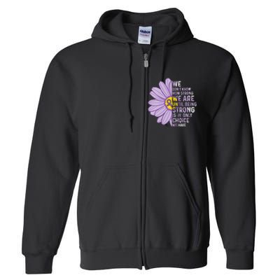 We Are Strong Crohns And Colitis Awareness Supporter Ribbon Full Zip Hoodie