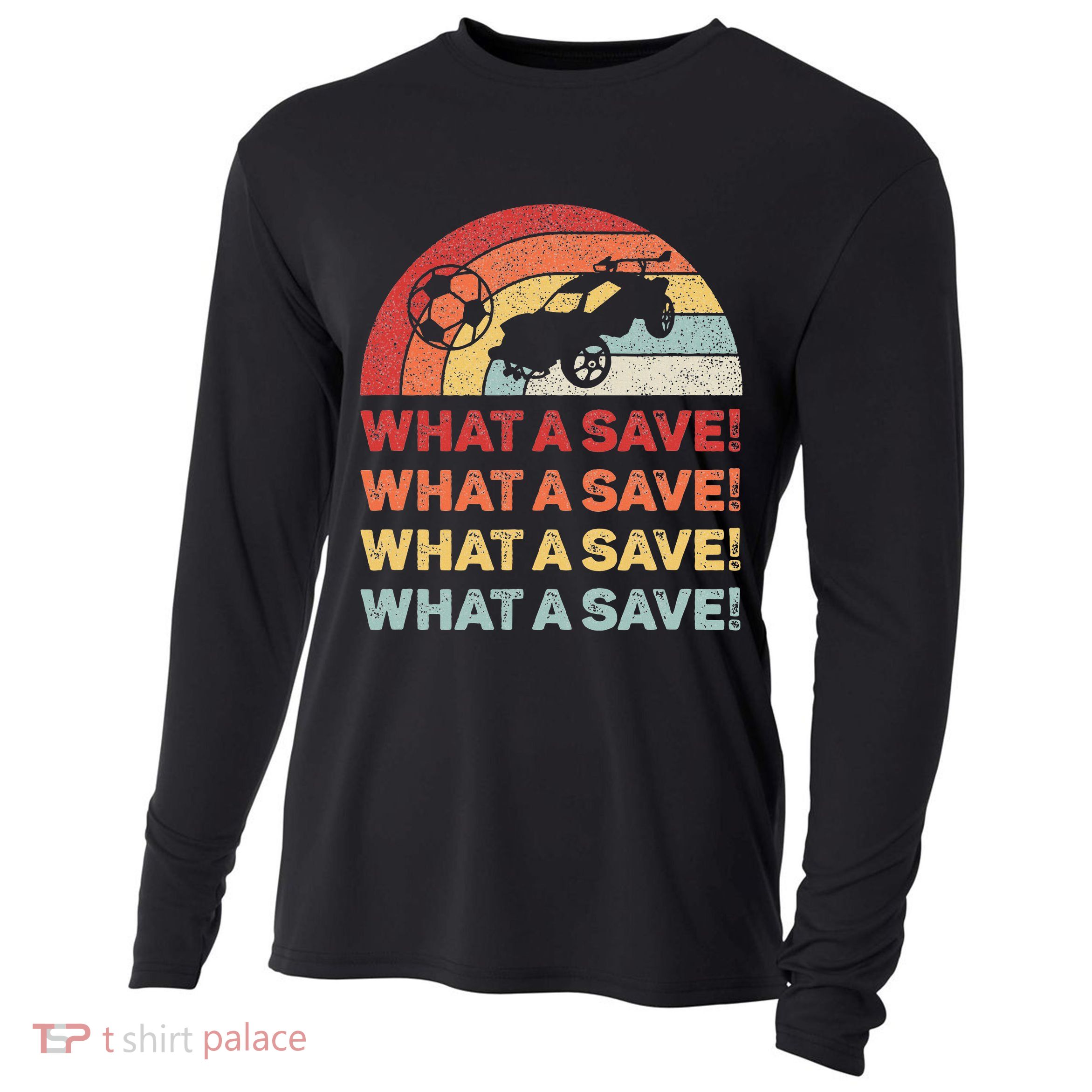 What A Save Rocket Soccer Car League Cooling Performance Long Sleeve Crew