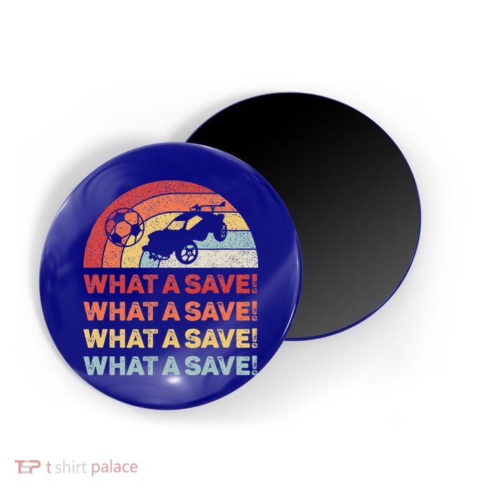 What A Save Rocket Soccer Car League Magnet