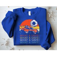 What A Save Retro Rocket Soccer Car Sweatshirt