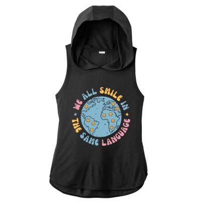 We All Smile In The Same Language Funny Esl Teacher Ladies PosiCharge Tri-Blend Wicking Draft Hoodie Tank