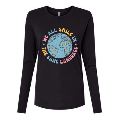 We All Smile In The Same Language Funny Esl Teacher Womens Cotton Relaxed Long Sleeve T-Shirt