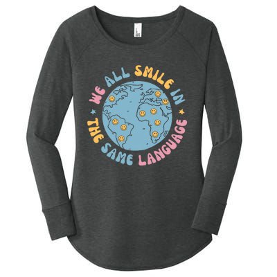 We All Smile In The Same Language Funny Esl Teacher Women's Perfect Tri Tunic Long Sleeve Shirt