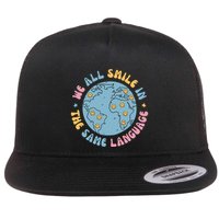 We All Smile In The Same Language Funny Esl Teacher Flat Bill Trucker Hat